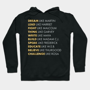 Black Historys Dream Like Martin Hoodie